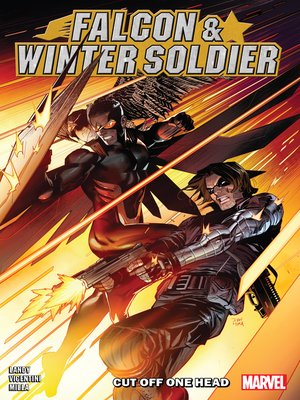 cover image of Falcon & Winter Soldier: Cut Off One Head